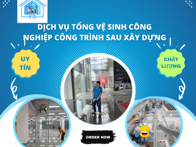 dịch-vụ-tổng-vệ-sinh-công-nghiệp-công-trình-sau-xây-dựng